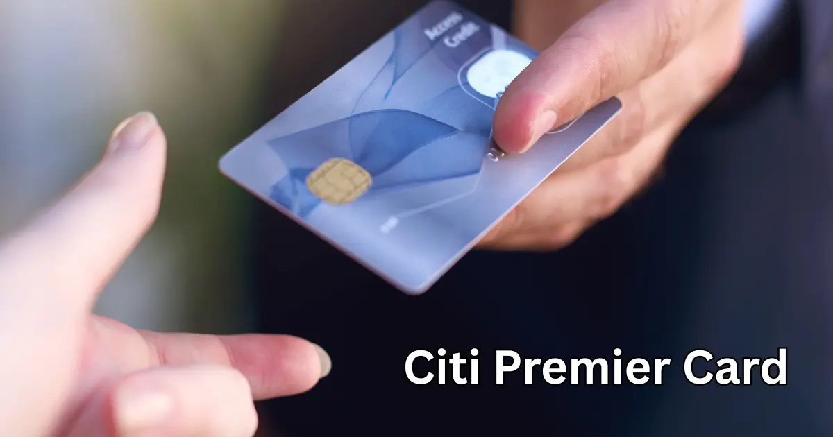 Citi Premier Card